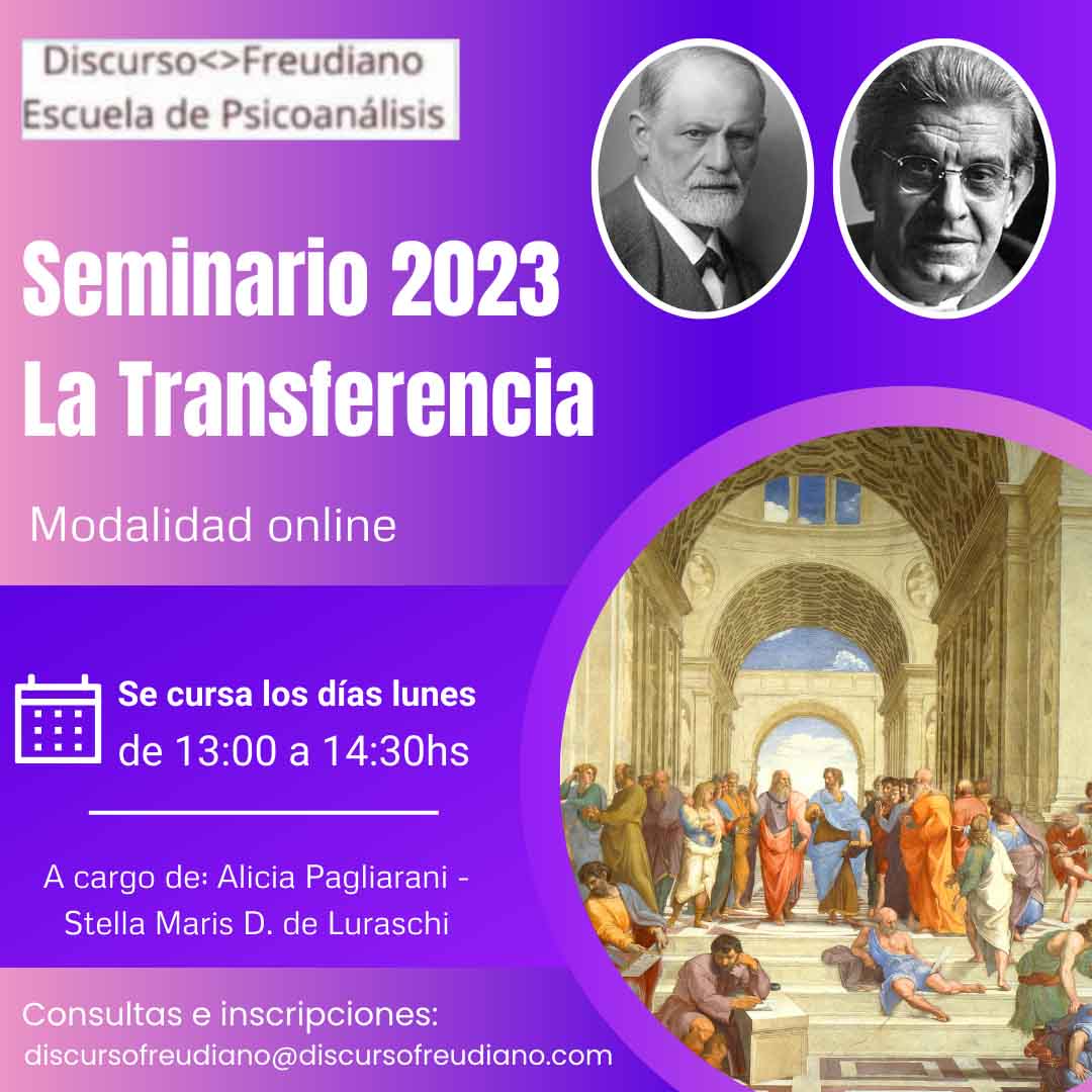 DiscursoFreudiano - Seminario 2023: La transferencia
