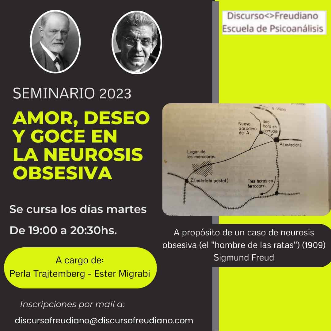 DiscursoFreudiano - Seminario 2023 - Amor, deseo y goce en la neurosis obsesiva