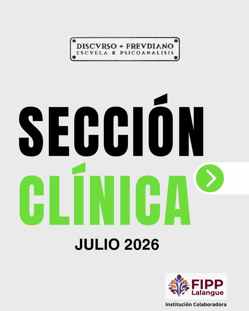 Discurso Freudiano: Sección Clínica 2026