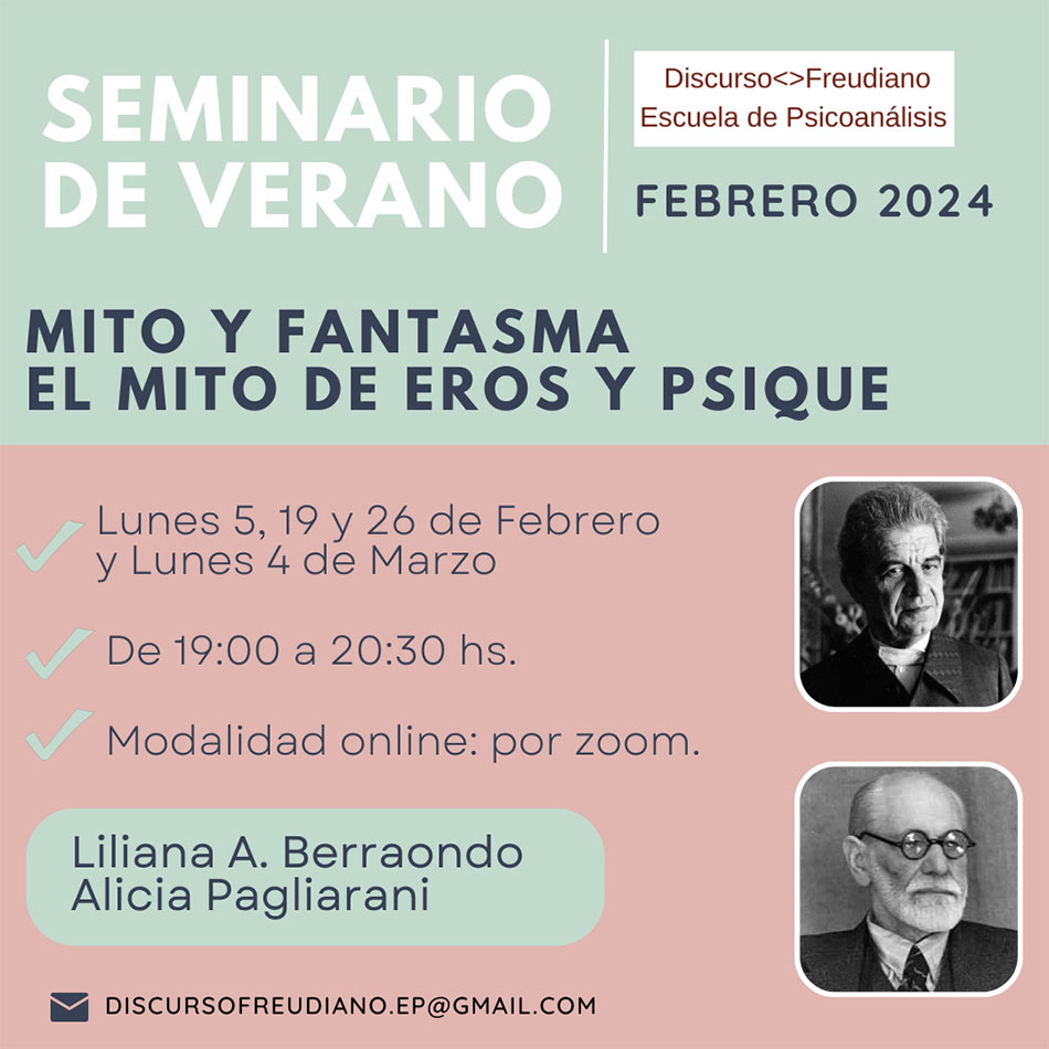 DiscursoFreudiano: Seminario de Verano 2024: Mito y Fantasma - El mito de Eros y Psique