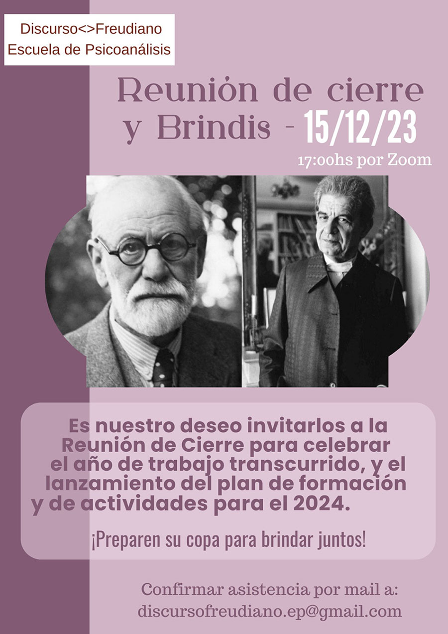 DiscursoFreudiano: Reunión de Cierrey Brindis